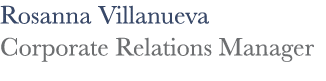 Rosanna Villanueva Corporate Relations Manager