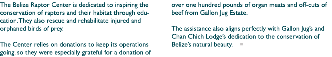 The Belize Raptor Center is dedicated to inspiring the conservation of raptors and their habitat through education. T...