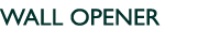 WALL OPENER
