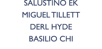 Salustino Ek Miguel Tillett Derl Hyde Basilio Chi