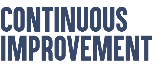 Continuous Improvement