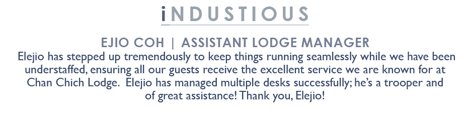 industious ejio Coh | Assistant Lodge Manager Elejio has stepped up tremendously to keep things running seamlessly wh...