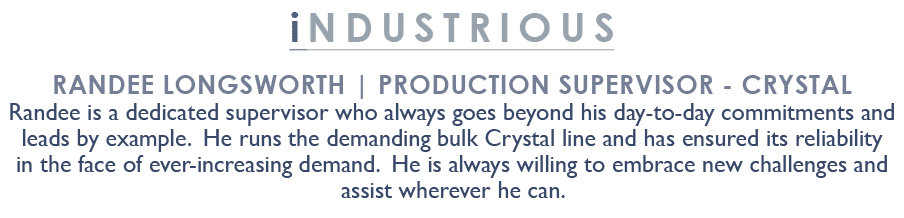 iNDUSTRIOUS Randee Longsworth | Production Supervisor Crystal Randee is a dedicated supervisor who always goes beyond...
