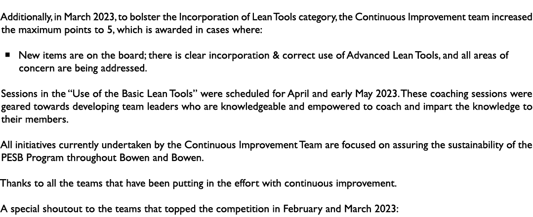 Additionally, in March 2023, to bolster the Incorporation of Lean Tools category, the Continuous Improvement team inc...