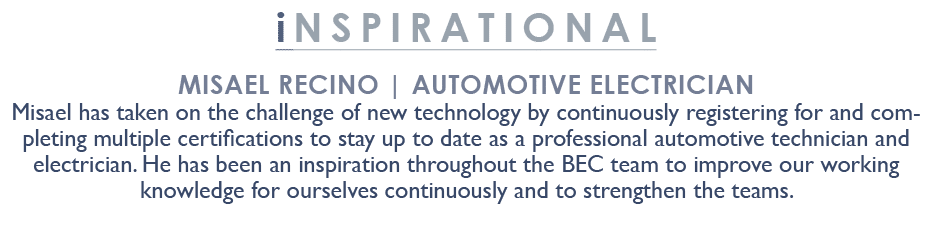 inspirational Misael Recino | Automotive Electrician Misael has taken on the challenge of new technology by continuou...