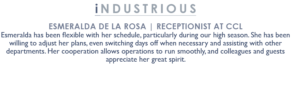 industrious Esmeralda De La Rosa | Receptionist at CCL Esmeralda has been flexible with her schedule, particularly du...