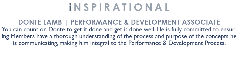inspirational Donte Lamb | Performance & Development Associate You can count on Donte to get it done and get it done ...