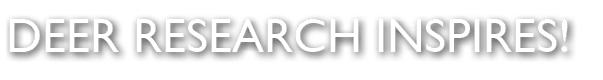 Deer Research Inspires!