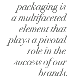 packaging is a multifaceted element that plays a pivotal role in the success of our brands.