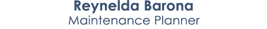 Reynelda Barona Maintenance Planner