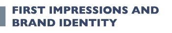 1First Impressions and Brand Identity