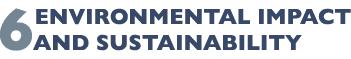 6 Environmental Impact and Sustainability