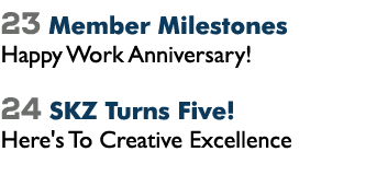 23 Member Milestones Happy Work Anniversary! 24 SKZ Turns Five! Here's To Creative Excellence 