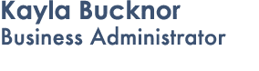 Kayla Bucknor Business Administrator