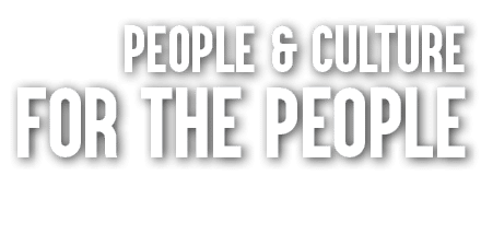 People & Culture For the People