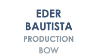 Eder Bautista Production Bow