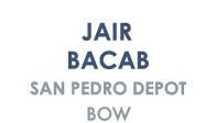 Jair Bacab San Pedro Depot Bow
