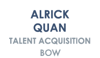Alrick Quan Talent Acquisition Bow