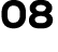 08