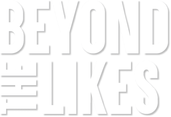 Beyond the Likes