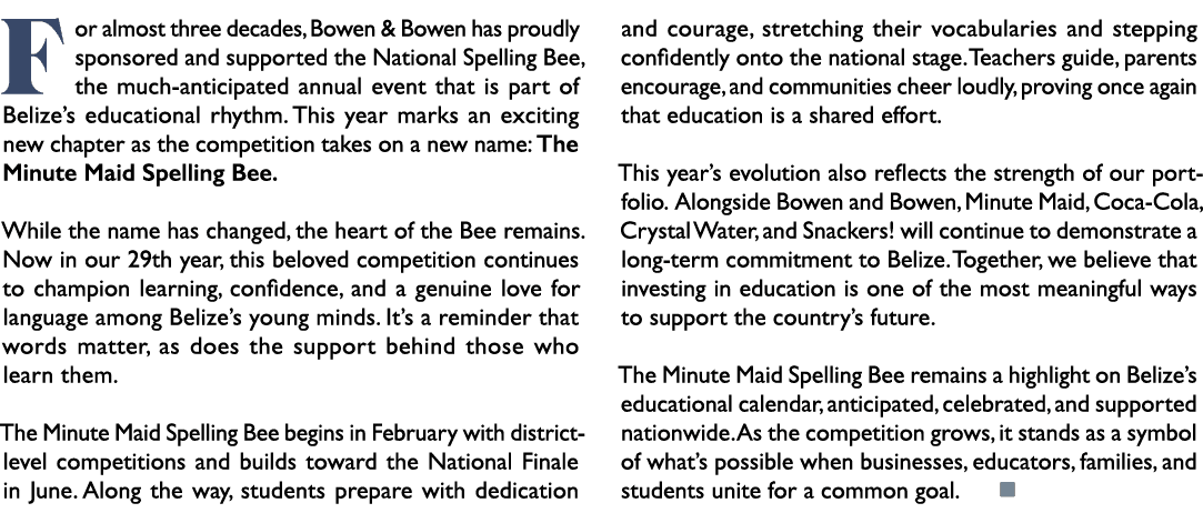 For almost three decades, Bowen & Bowen has proudly sponsored and supported the National Spelling Bee, the much antic...