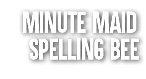 Minute Maid Spelling Bee