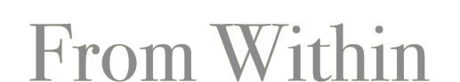 From Within