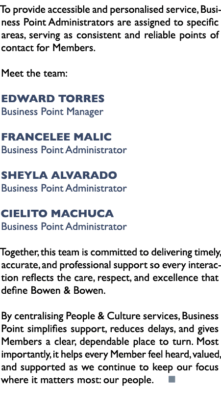 To provide accessible and personalised service, Business Point Administrators are assigned to specific areas, serving...